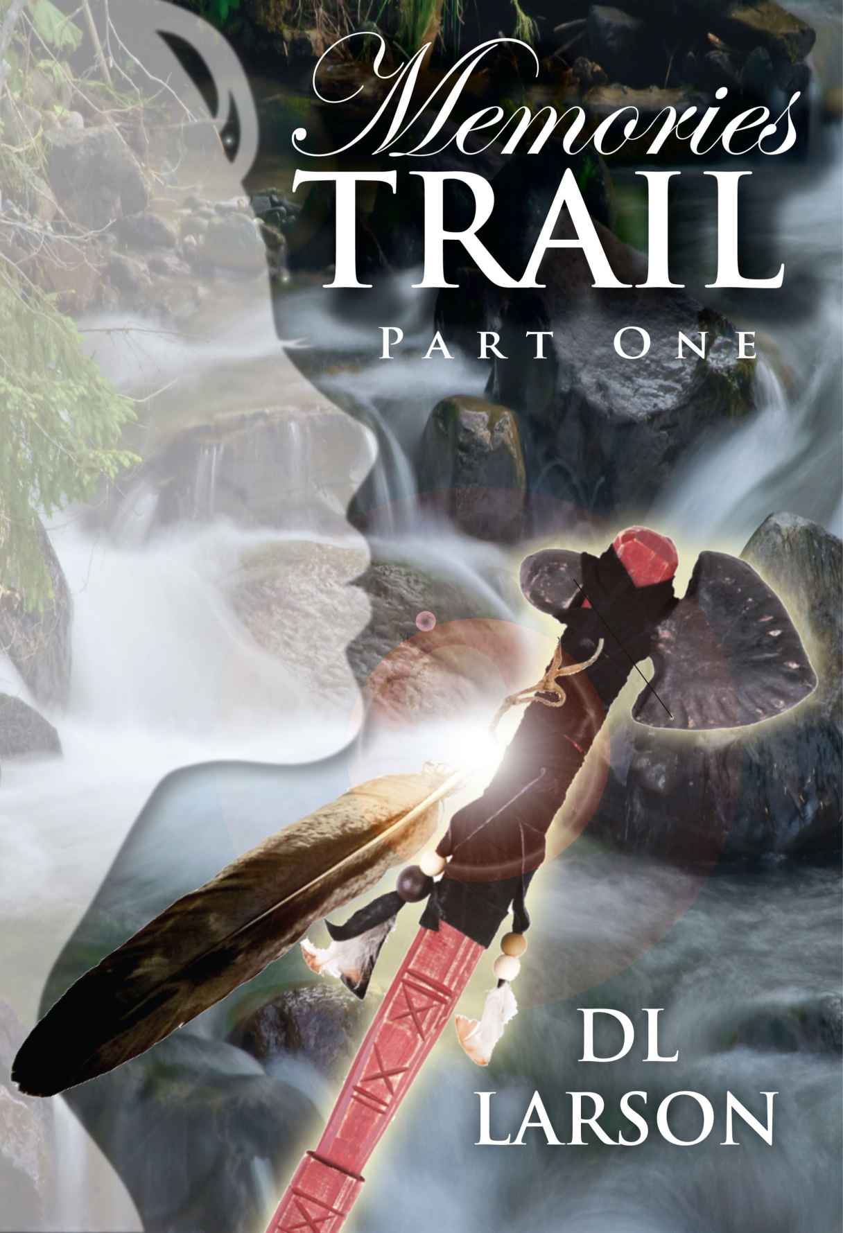 Memories Trail Part One book cover